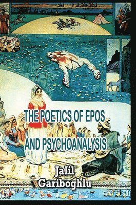bokomslag Poetics of Epos and Psychoanalysis