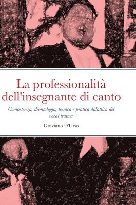 bokomslag professionalità dell'insegnante di canto