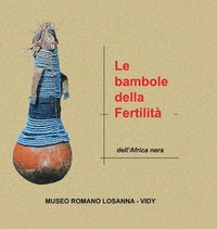 bokomslag Le bambole della fertilit