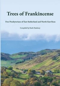 bokomslag Trees of Frankincense