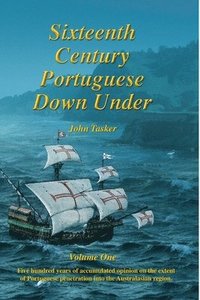 bokomslag Sixteenth Century Portuguese Down Under - Vol. 1