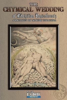 Christian Rosenkreutz - They Chymical Wedding, Häftad