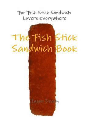 bokomslag Fish Stick Sandwich Book