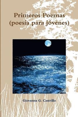 Primeros Poemas (poesia Para Jovenes) 1