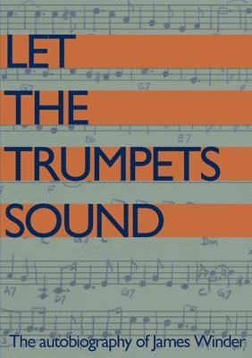 Let The Trumpets Sound! 1