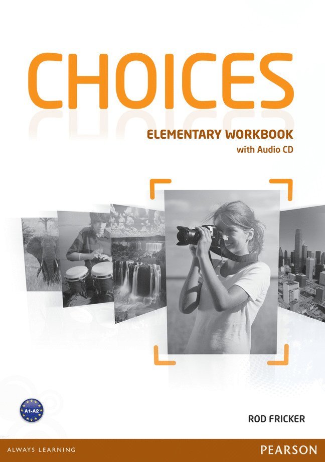 Choices Elementary Workbook & Audio CD Pack 1