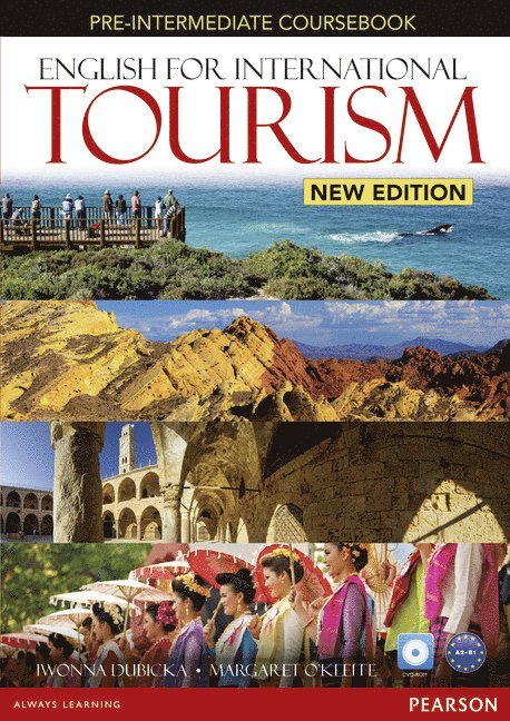 Iwona Dubicka, Margaret O'Keeffe - English for International Tourism Pre-Intermediate New Edition Coursebook for Pack, Häftad