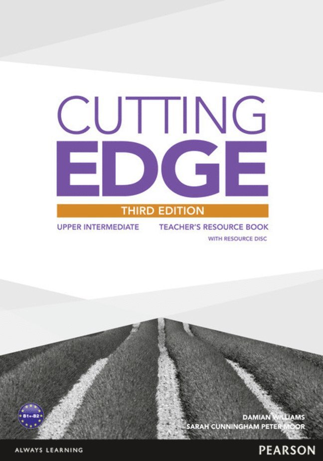 Damian Williams, Sarah Cunningham, Peter Moor - Cutting Edge 3rd Edition Upper Intermediate Teachers Book for pack, Häftad