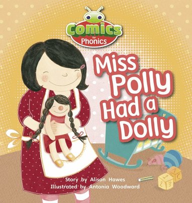 bokomslag Bug Club Comics for Phonics Reception Phase 1 Set 00 Miss Polly Had A Dolly