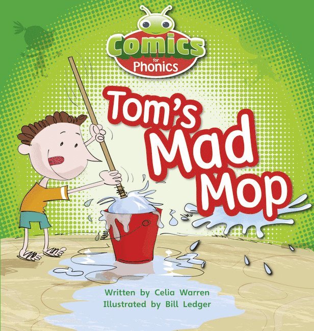 Bug Club Comics for Phonics Reception Phase 2 Set 03 Tom's Mad Mop 1