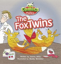 bokomslag Bug Club Independent Comics for Phonics: Reception Phase 3 Unit 6 The Fox Twins