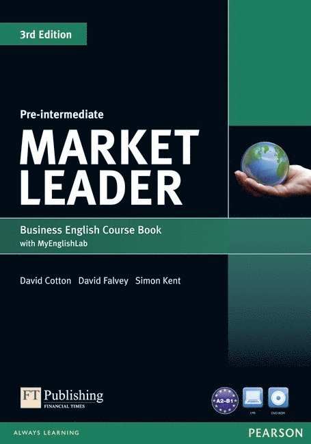 David Cotton, David Falvey, Simon Kent - Market Leader 3rd Edition Pre-Intermediate Coursebook for DVD-ROM and MyEnglishLab Pack, Häftad
