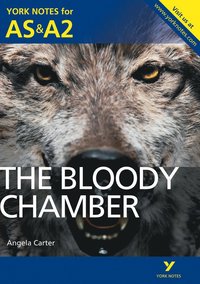 bokomslag The Bloody Chamber: York Notes AS & A2 - for 2026, 2027 exams