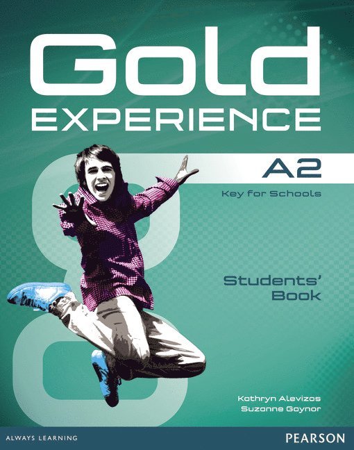 Kathryn Alevizos, Suzanne Gaynor - Gold Experience A2 Students' Book for DVD-ROM Pack, Häftad