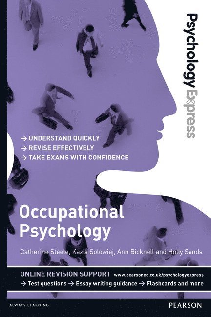 Psychology Express: Occupational Psychology 1