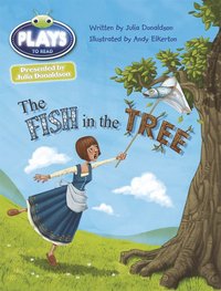 bokomslag Bug Club Guided Julia Donaldson Plays Year Two Gold The Fish in the Tree