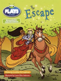 bokomslag Bug Club Guided Plays by Julia Donaldson Year Two White The Escape