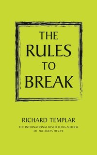 bokomslag The Rules to Break