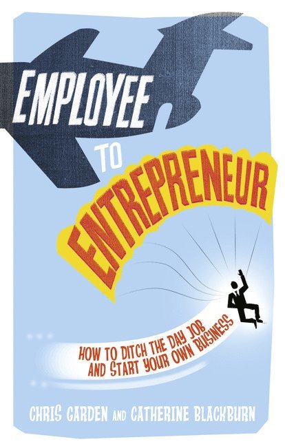 Employee to Entrepreneur 1