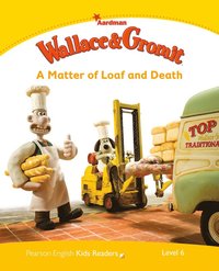 bokomslag Level 6: Wallace & Gromit: A Matter of Loaf and Death