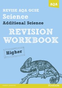 bokomslag REVISE AQA: GCSE Additional Science A Revision Workbook Higher