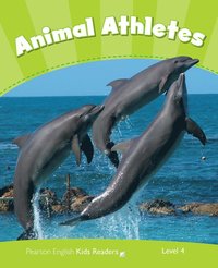 bokomslag Level 4: Animal Athletes CLIL AmE