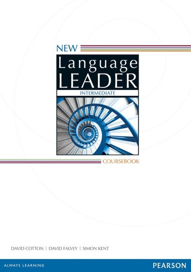 David Cotton, David Falvey, Simon Kent - New Language Leader Intermediate Coursebook, Häftad