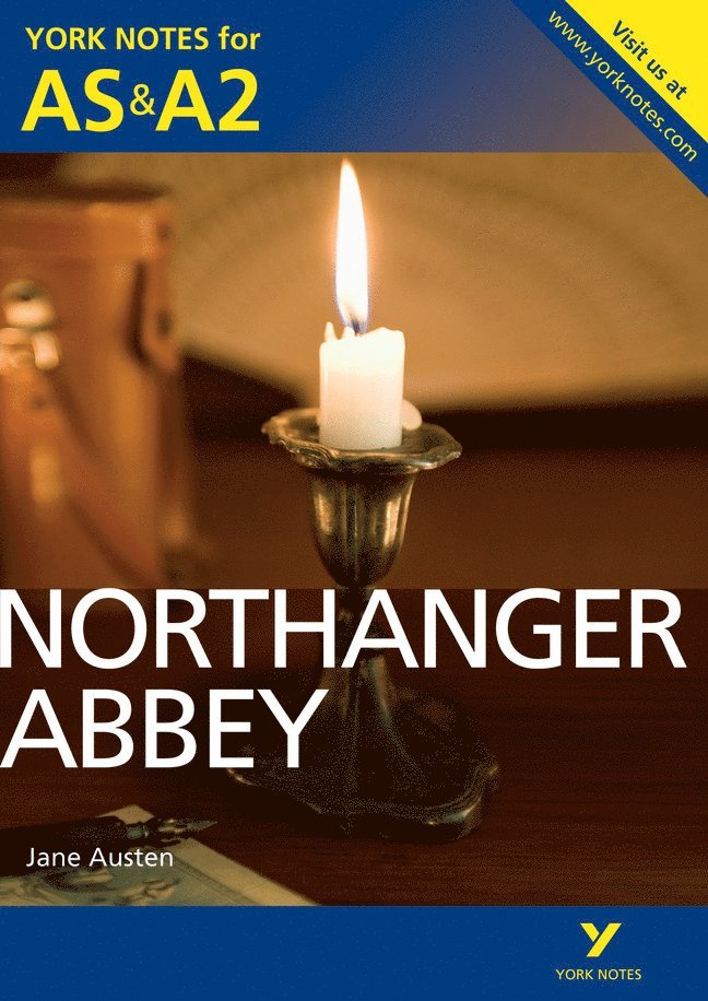 Jane Austen, Glennis Byron - Northanger Abbey: York Notes AS & A2 - for 2026, 2027 exams, Häftad