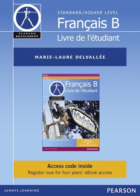 Marie-Laure Delvallee - Pearson Bacc Français B Etext, Inbunden
