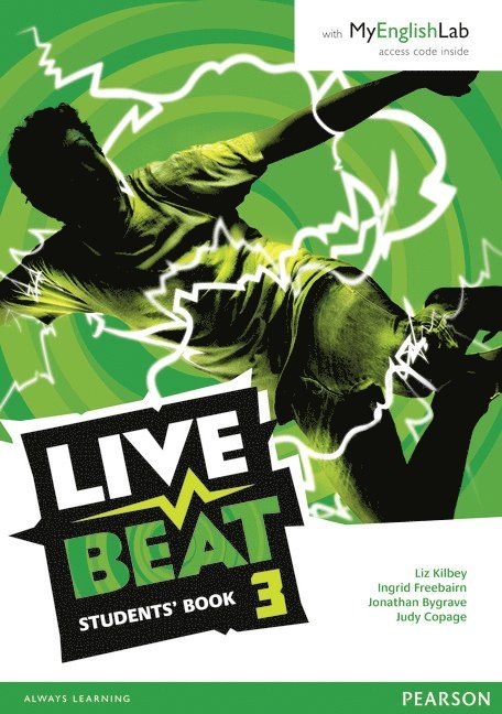 Liz Kilbey, Jonathan Bygrave, Judy Copage, Ingrid Freebairn - Live Beat 3 Students' Book for MyEnglishLab Pack, Häftad
