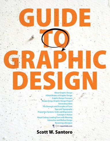 bokomslag Guide to Graphic Design, plus MyArtsLab with Pearson eText