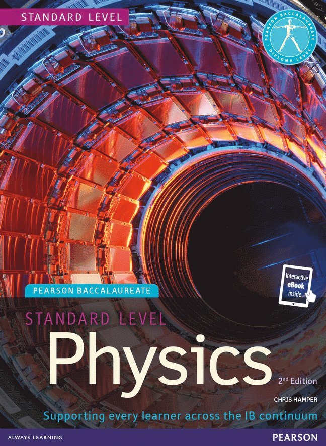 Pearson Baccalaureate Physics Standard Level 2nd edition print and ebook bundle for the IB Diploma 1