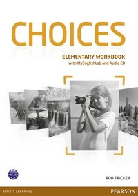 bokomslag Choices Elementary Workbook + MyLab Pincode Pack BENELUX