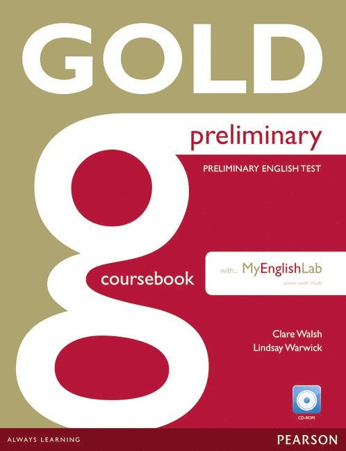 Gold Preliminary Coursebook with CD-ROM and Prelim MyLab Pack 1