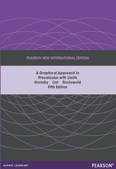 bokomslag Graphical Approach to Precalculus with Limits Pearson New International Edition, plus MyMathLab without eText