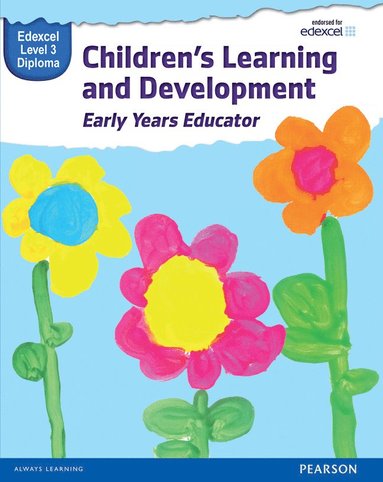 bokomslag Pearson Edexcel Level 3 Diploma in Children's Learning and Development (Early Years Educator) Candidate Handbook