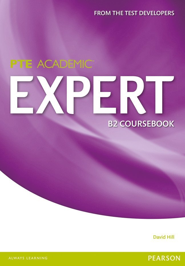 David Hill - Expert Pearson Test of English Academic B2 Standalone Coursebook, Häftad