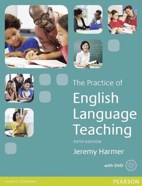 Jeremy Harmer - The Practice of English Language Teaching 5th Edition Book for Pack, Häftad