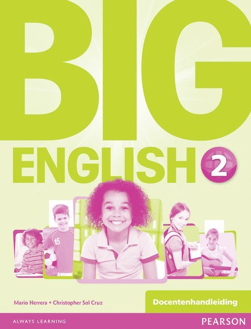 Mario Herrera, Christopher Sol Cruz - Big English 2 Bilingual Teacher's Book Benelux, Häftad