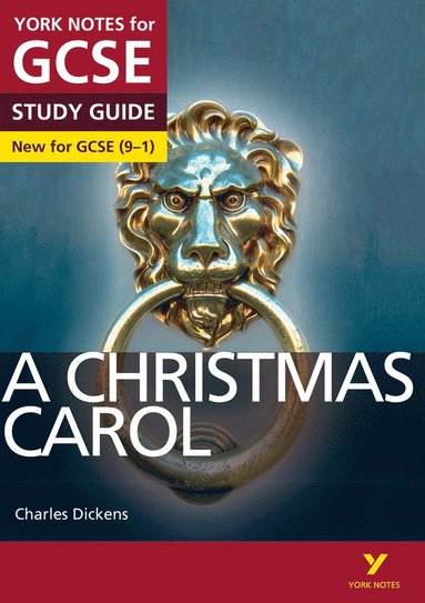 bokomslag A Christmas Carol: York Notes for GCSE - everything you need to study and prepare for the 2025 and 2026 exams