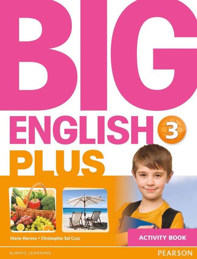 Mario Herrera, Christopher Cruz, Christopher Sol Cruz - Big English Plus 3 Activity Book, Häftad