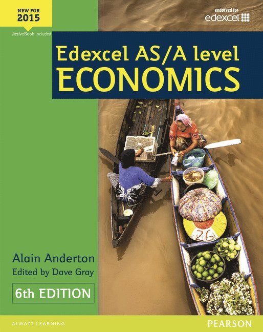 Edexcel AS/A Level Economics Student book + Active Book 1