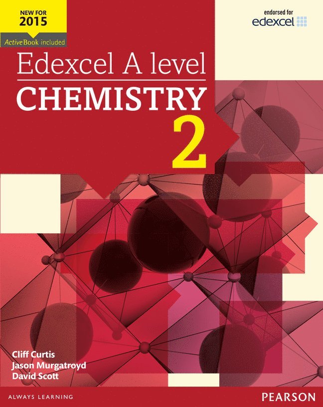 Edexcel A level Chemistry Student Book 2 + ActiveBook 1