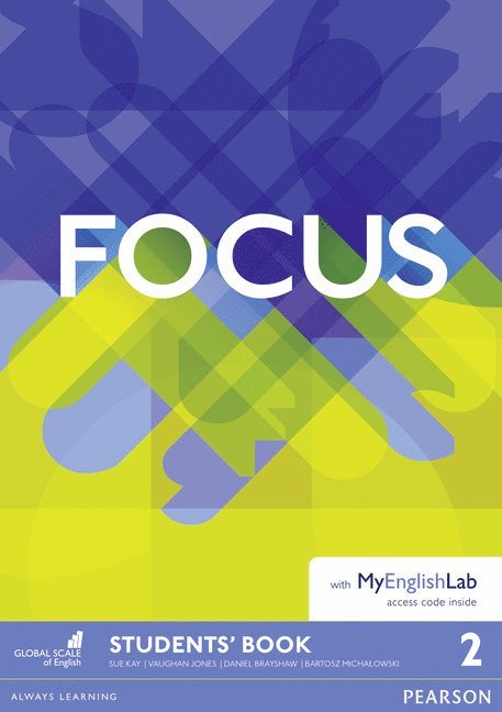 Focus BrE 2 Student's Book for MyEnglishLab Pack