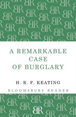 A Remarkable Case of Burglary 1