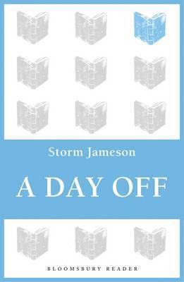 Storm Jameson - Day Off, Häftad