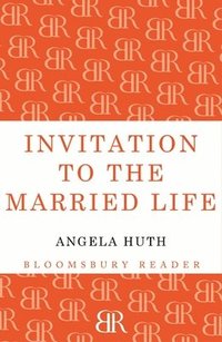 bokomslag Invitation to the Married Life