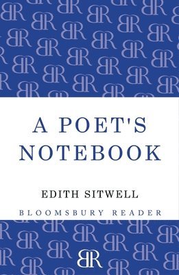 Edith Sitwell, Edith Louisa Sitwell - Poet's Notebook, Häftad