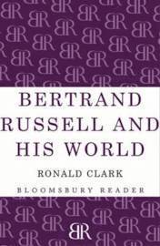 bokomslag Bertrand Russell and His World