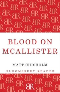 bokomslag Blood on Mcallister